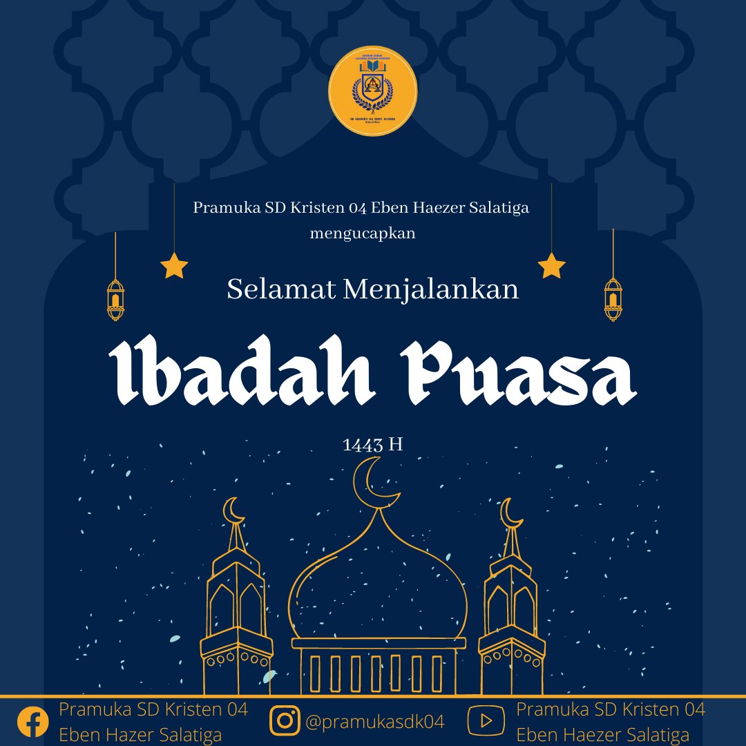 PramukaSDK04's tweet photo. Mabigus, pembina, dan pengurus Pramuka SD Kristen 04 Eben Haezer Salatiga mengucapkan, selamat menjalankan Ibadah Puasa.
Semoga di bulan yang baik ini, kita semua dapat dipenuhi dengan berkat dan pengampunan dari Tuhan Yang Maha Kuasa. https://t.co/suuZlPaia0