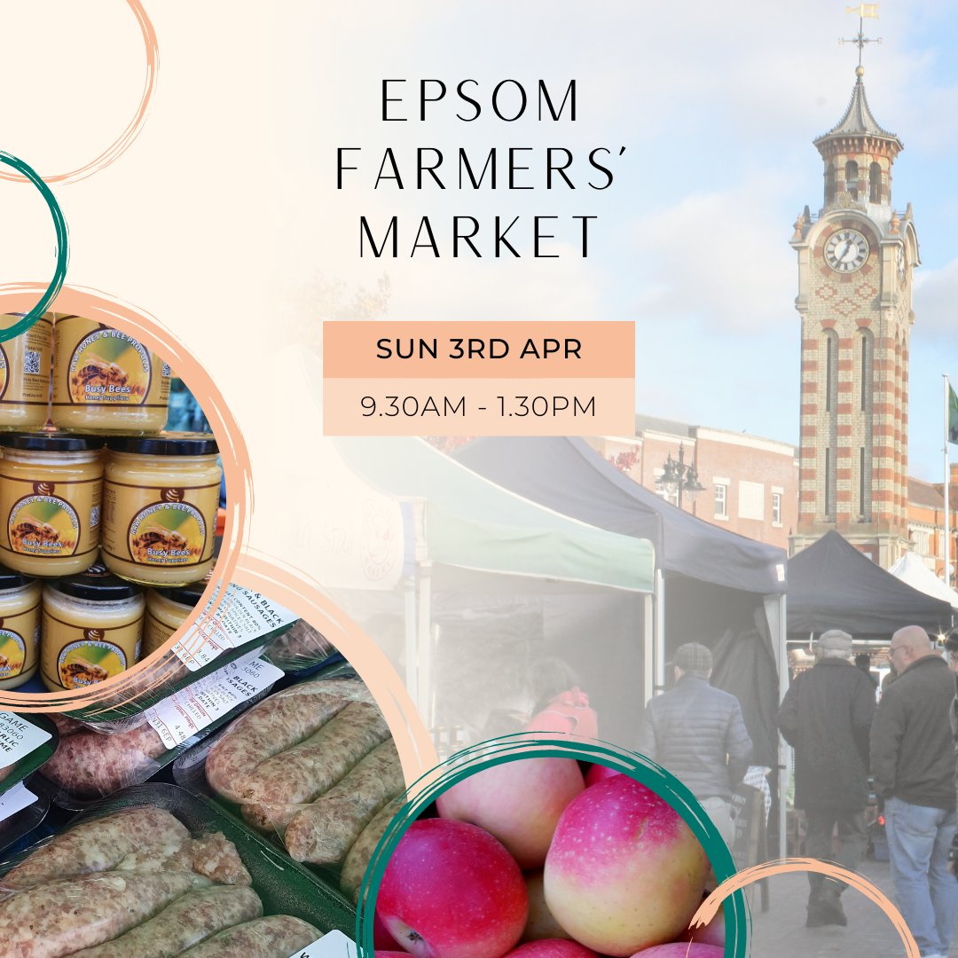 Monthly Farmers Market in Epsom @surreymarkets #loveyourmarket TODAY #EpsomFarmersMarket ow.ly/j2zE30sgbtu