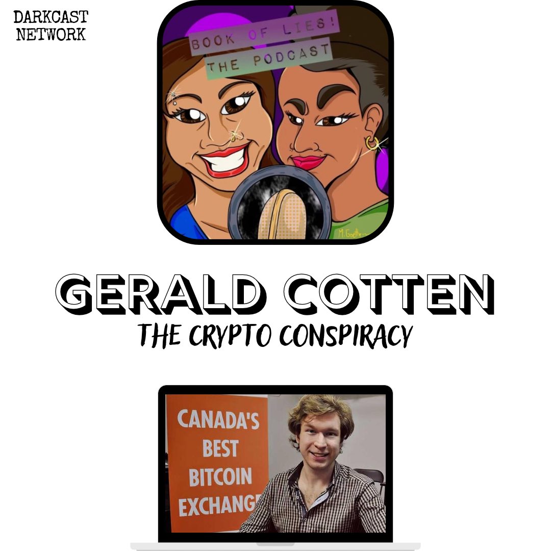 DarkcastNetwork's tweet photo. This episode of @Bookofliespod is about #GeraldCotten, the #CEO of #QuadrigaCX.
That’s a #Canadian #crypto exchange site that processed #billions in #transactions and #locked away many customers’ #funds.
#podcast #CryptocurrencyNews #scheme #cryptocurrencies #CryptoNews #death https://t.co/Ckfz5VcnzP