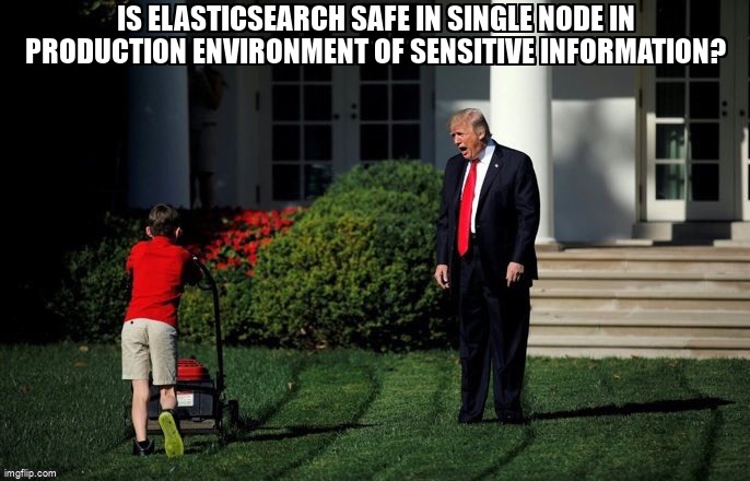 overflow_meme's tweet image. Is elasticsearch safe in single node in production environment of sensitive information? stackoverflow.com/questions/7172… #parallelprocessing #cloud #clustercomputing #elasticsearch #databaseadministration