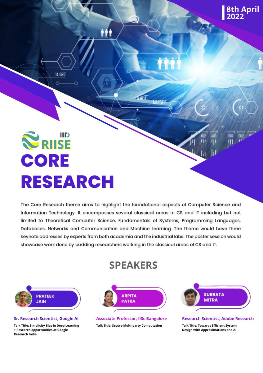 Come and explore the theme session on 'Core Research' at #RIISE2022 and get to interact with highly skilled professionals working in industry and academia!

Register today at - lnkd.in/diA2tXcT
Event Date: Friday, 8th April'22