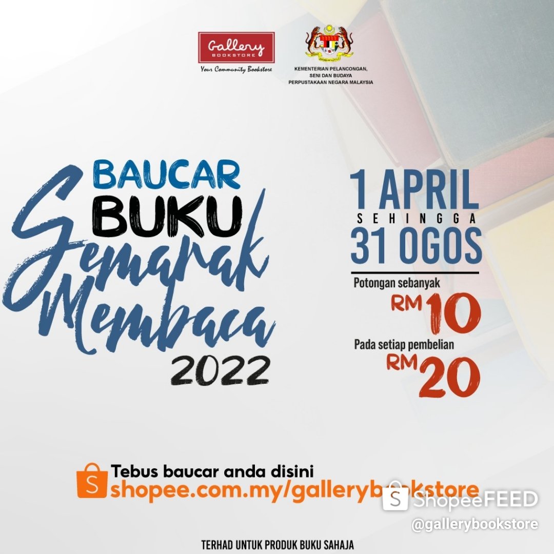 Jom cliam voucher di Gallery Bookstore Shopee. 
Jimat RM10 untuk setiap pembelian Rm20