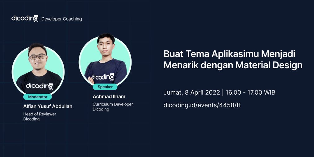 dicoding's tweet photo. Siapa yang selalu mengikuti #DevCoach Flutter dari awal?
Minggu ini kita kembali lagi dengan materi flutter yang dijamin padat!

⚠️Jangan sampai ketinggalan⚠️

Dicoding Developer Coaching #46: Flutter | Buat Tema Aplikasimu Menjadi Menarik dengan Material Design https://t.co/7SkJInNEgH