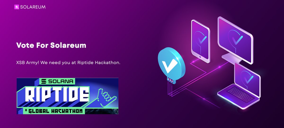 solareum_hq's tweet photo. XSB Army! We need your support at Riptide Hackathon.
Our success depends on you. Please spare a second to vote for Solareum by clicking the link below.
URL: https://t.co/iAZKJnGPcR
#Solareum #RiptideHackathon https://t.co/06fR8rFqQH