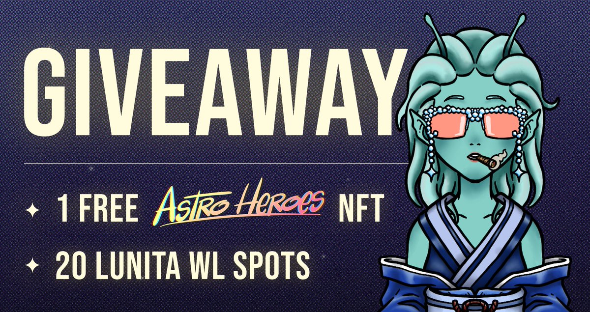 With their mint is coming on April 14th, 
<a href="/lunita_nft/">RE:LUNITA (🙌,✨)</a> is giving Astro Heroes 20 WL spots and 1 Astro Heroes to giveaway! 

Read the tweets below on how to win! 👇

(1/3)
#UST #LUNA #TerraNFTs