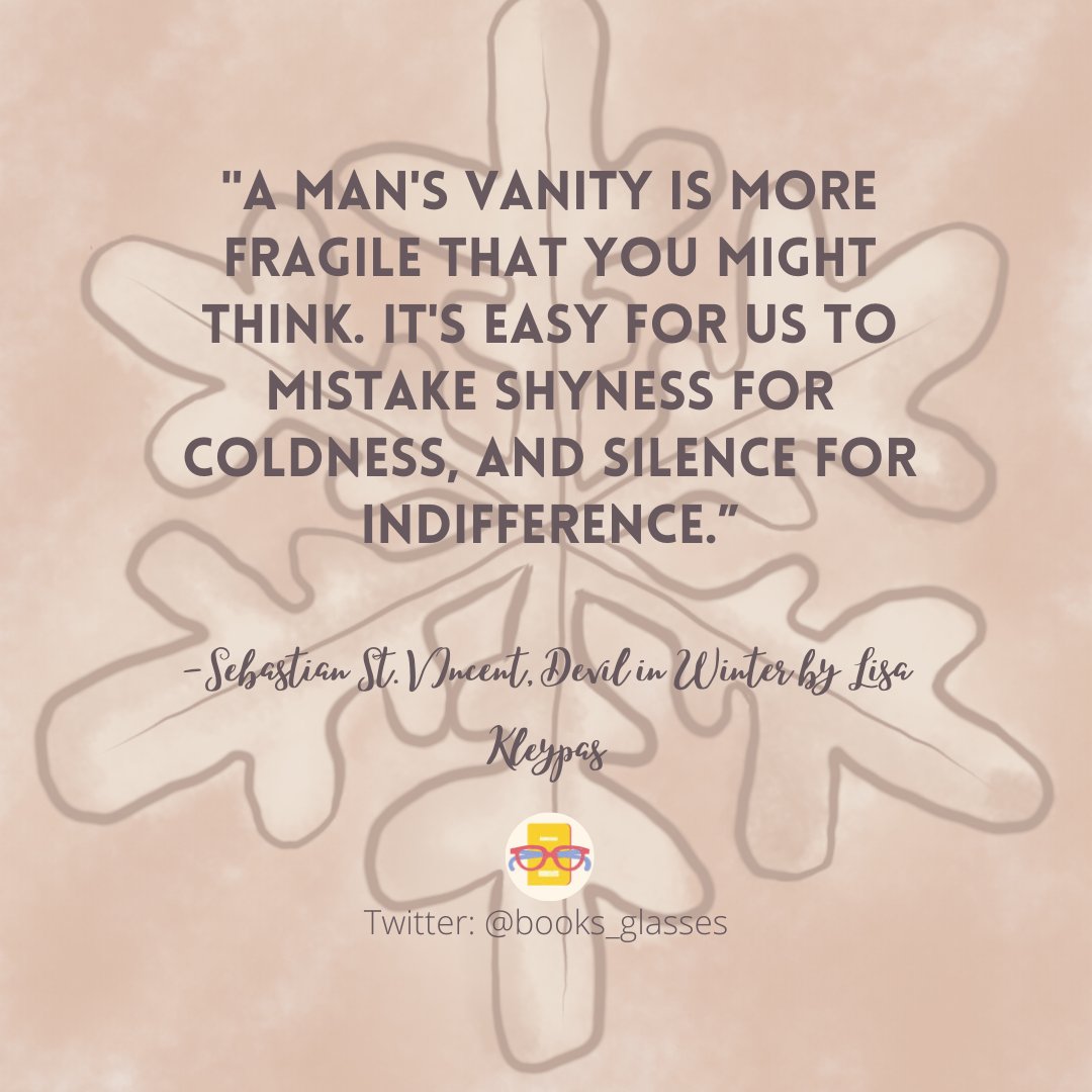 books_glasses's tweet image. Quote from Devil in Winter by Lisa Kleypas
#DevilinWinter #WallflowersSeries #booktwt