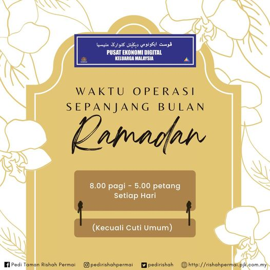 PediRishah's tweet photo. Waktu Operasi PEDi Taman Rishah Permai sepanjang bulan Ramadan 1443H

#ramadan2022
#PEDiTamanRishahPermai https://t.co/DaWtZuDIiF
