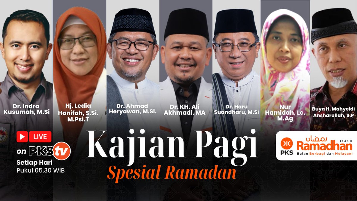 Kajian Pagi Spesial Ramadhan menghadirkan berbagai tema menarik dengan pembicara yang ahli dibidangnya 🤩 tayang setiap hari pukul 05.30 WIB
Hanya di Kanal Youtube PKSTV youtube.com/c/PKSTVIndones…
Jangan lupa SUBSCRIBE dan nyalakan lonceng notifikasinya yaa 😊