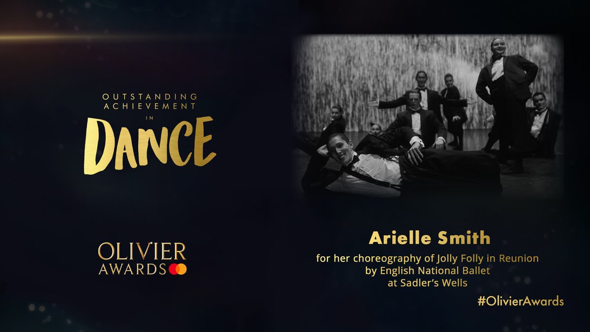 OlivierAwards's tweet image. The winner of the award for Outstanding Achievement in Dance is:
@Arielle_ASmith for her choreography of Jolly Folly in Reunion by @ENBallet at @Sadlers_Wells
#OlivierAwards