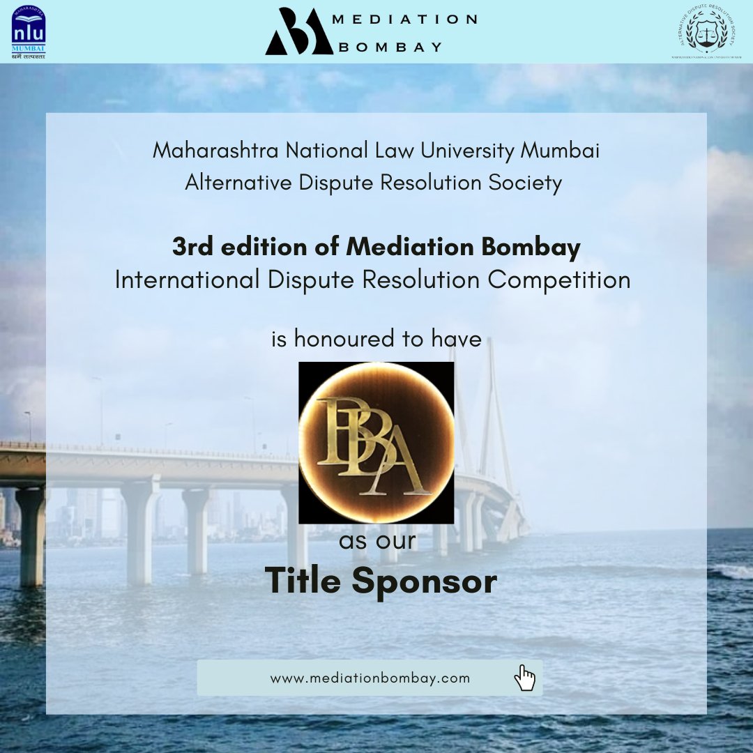 MediationBombay's tweet photo. We are honoured to have Bombay Bar Association, on board with us as our Title Sponsor for the 3rd edition of Mediation Bombay!
.
.
.
.
#adr #mediation #lawschool #nlu #Competition #mediationbombay https://t.co/fhLC6mV7I9