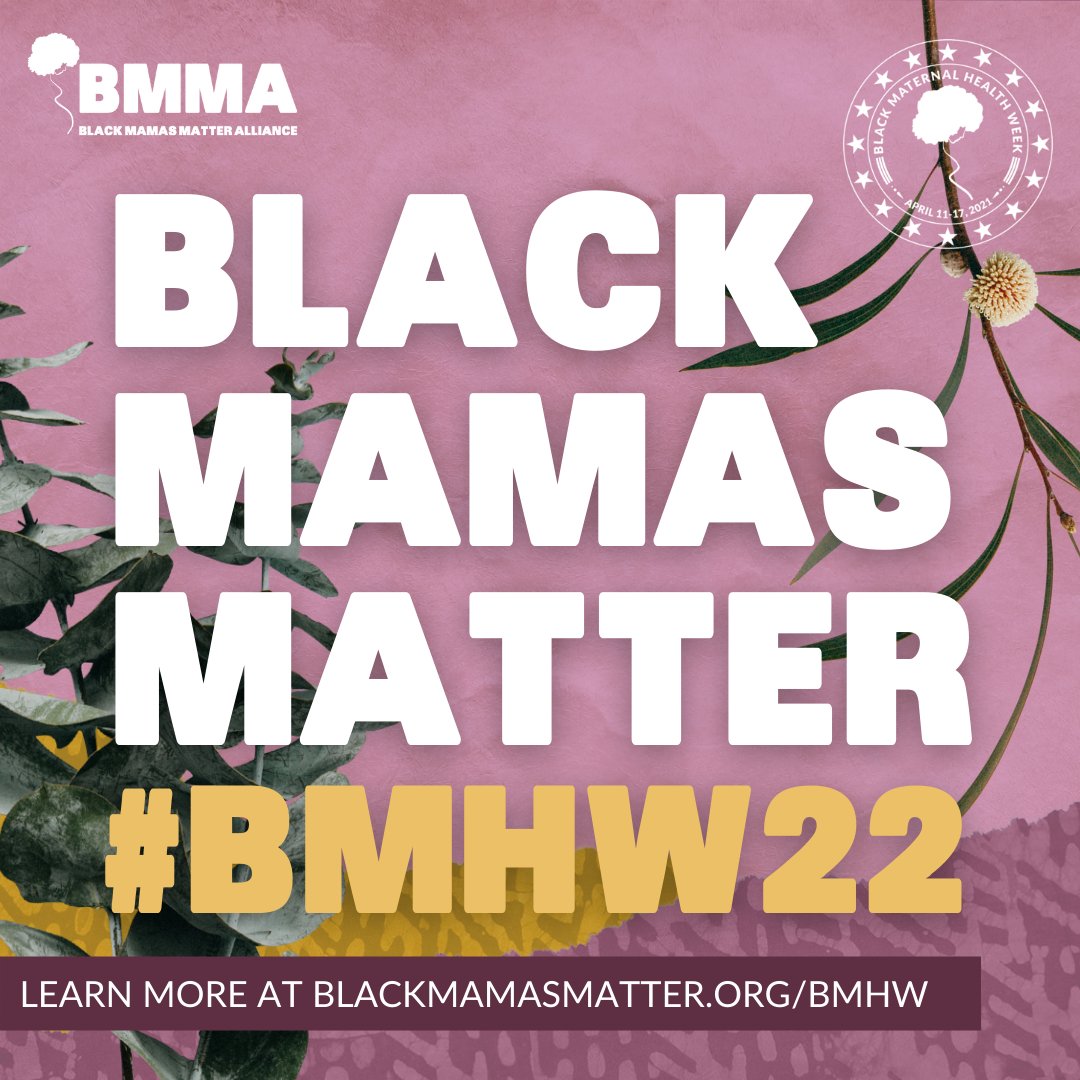 Join us &amp; <a href="/blkmamasmatter/">Black Mamas Matter Alliance</a> in commemorating the 5th anniversary of #BlackMaternalHealthWeek! Take part in unforgettable activities &amp; conversations aimed at shifting the state of Black Maternal Health in the U.S. Learn more: blackmamasmatter.org/bmhw #BlackMamasMatter #BMHW22