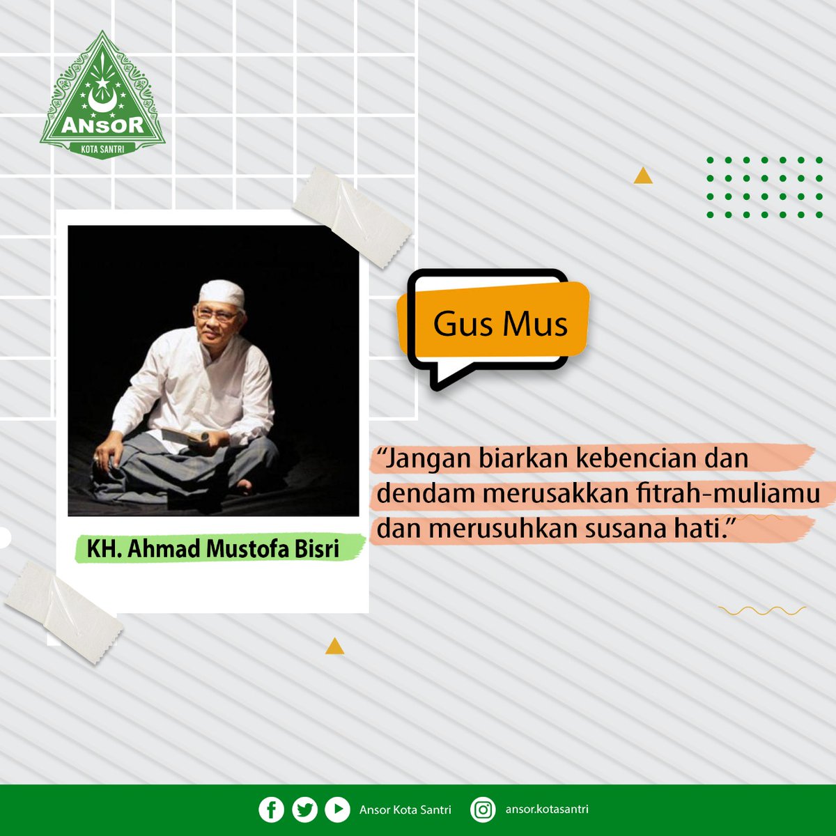 ansorkotasantri's tweet photo. Jangan biarkan kebencian dan dendam merusakkan fitrah muliamu dan merusuhkan suasana hati.

KH. Ahmad Mustofa Bisri 

Ikuti juga informasi dari kami melalui akun-akun dibawah ini:

https://t.co/0B6Vpnu2XR

#AnsorKotaSantri https://t.co/KhbKJpNELp