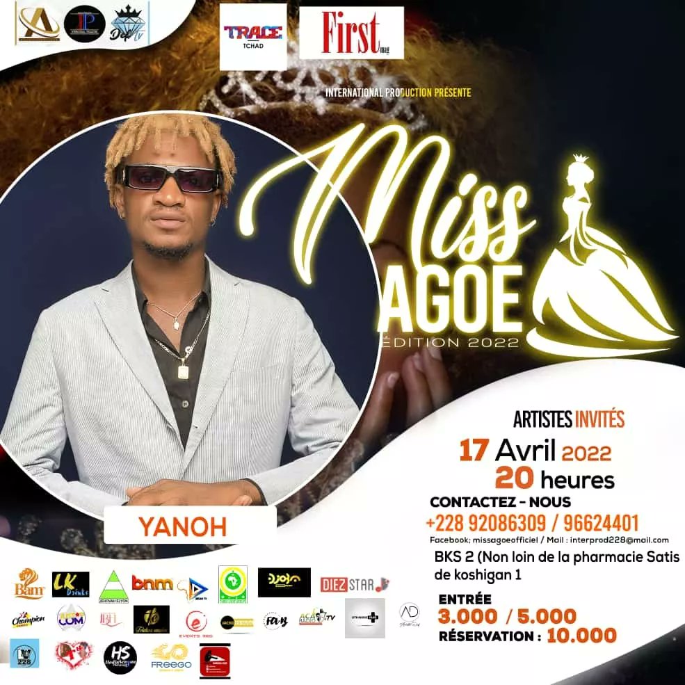 YellowMagMedia's tweet photo. Les artistes invités à l'événement Miss Agoe...les tickets sont toujours disponibles : 3000f / 5000f / 10.000f. 

#MissAgoe 
#Events360 
#Avril2022 
#TgTwittos https://t.co/wSqrvhf2zM