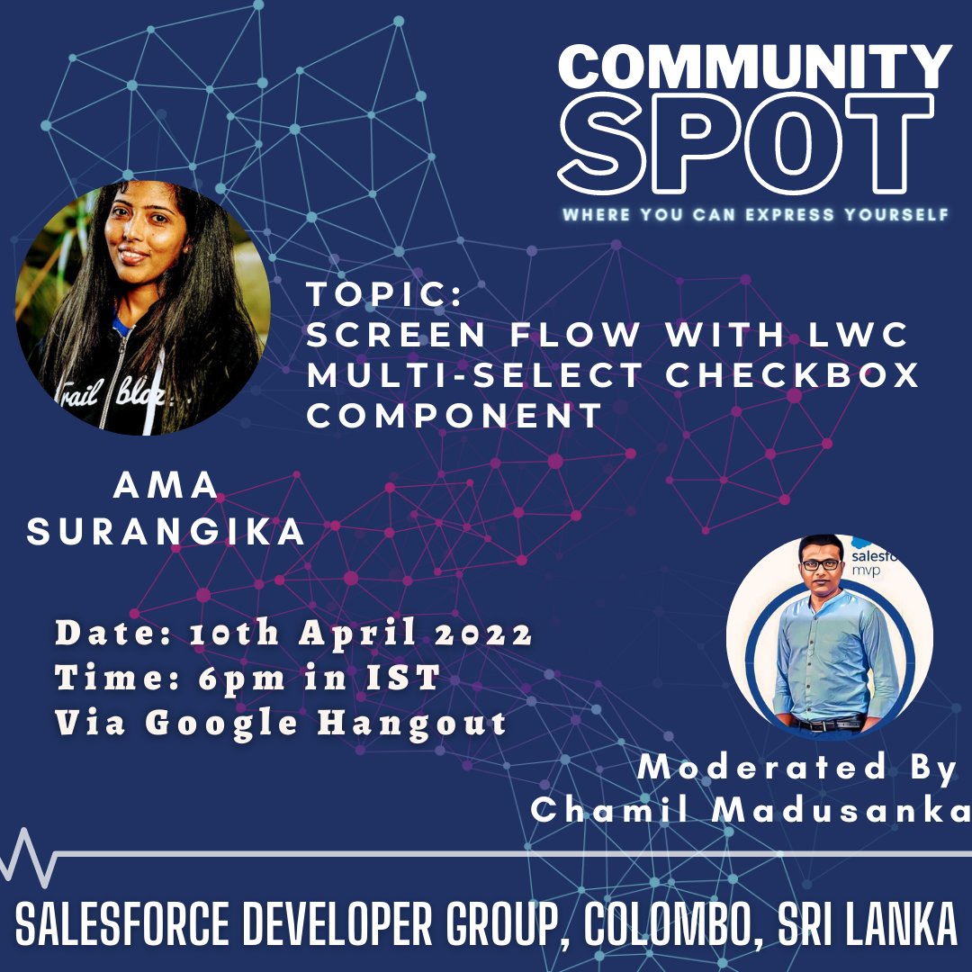chamilmadusanka's tweet photo. Community Spot: Screen Flow with LWC Multi-Select Checkbox Component
#CommunitySpot is a session series that gives a chance to the community member to present their new component or enhanced component or any kind of finding to the Salesforce community @slsalesforcedug @SurangiAma https://t.co/Q6OnxREJAg