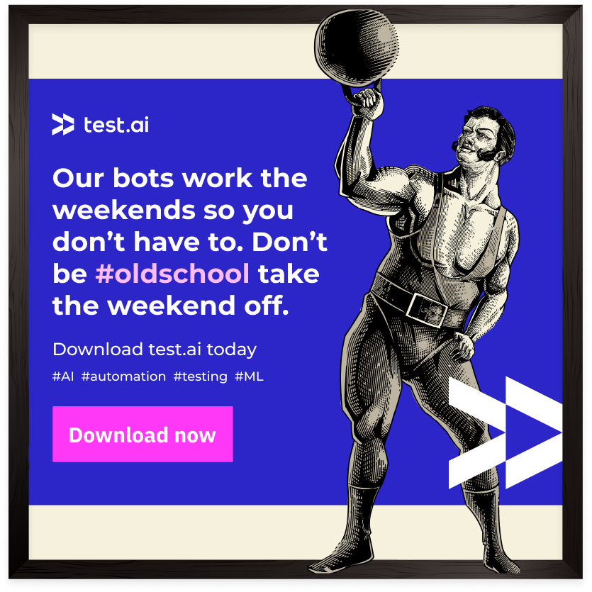 testdotai's tweet photo. Bots love working nights and weekends. They feel successful when no one is around. Don’t be #oldschool Put the bots to work for you and wake up to fresh test results. https://t.co/A4CBCRgwIF #AI #automation #testing #ML #bots https://t.co/cDGXqhHHsV