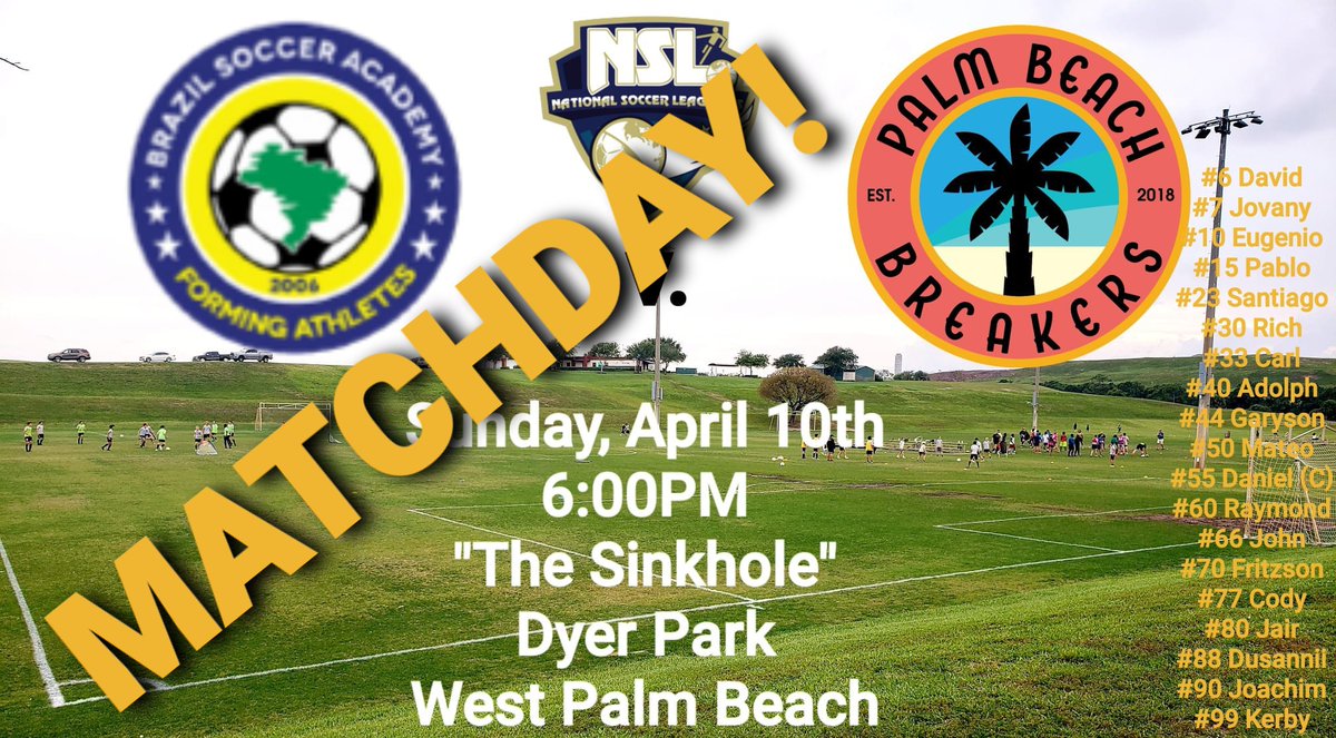 TheBreakersAFC's tweet photo. GET BREAKERS DUDES' ⚽️ READY, @WESTPALMBCH @PBCGOV @PALMBEACHESFL!!!
@Academy_Brazil v. #PalmBeachBreakers
#JustDudeIt🤙🏽🤙🏼🤙🏾
Come On The Breakers' Dudes!
#COTBD💗🧡💙
#SmashCity👊🏾👊🏼👊🏽
#CatchTheWave🌊🏄🏽♂️
#PalmBeachForever🌴🏖☀️
#FanAndPlayerOwned
#CommunityPowered
CLUB>league https://t.co/rVqsw4Qezy