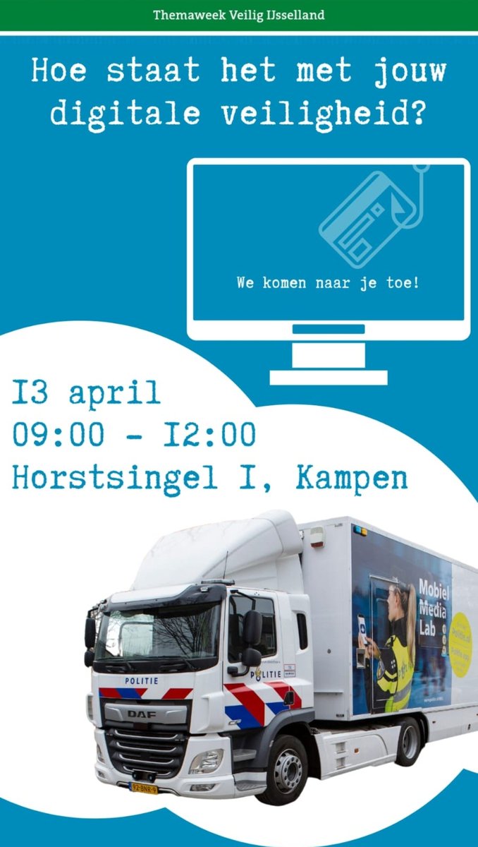Woensdag 13 april staat het <a href="/MobielMediaLab/">Politie Team Burgercontact Voertuigen</a> vd #politie ad Horstsingel in #Kampen Zij geven tips en informatie op het gebied van #digitaleveiligheid Hoe digitaal veilig en jij? Ben je benieuwd hoe je beter beschermd kunt worden, kom dan langs #veiligijsselland #IJsselmuiden