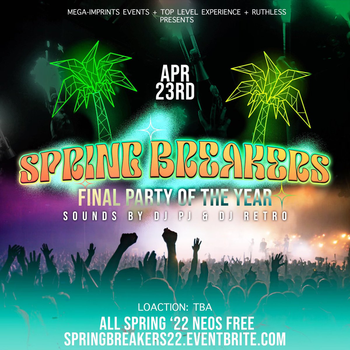 MegaImprintsEnt's tweet photo. #SpringBreakers 2022 Official Spring Finale/Probate After Party
-Physical Tickets: @kobielofton @jaquan_homie @ZGennuso @_ladevin9 @SheOnMy_Tweet
 
-@Pj_Wlkr + @_dj_retro 

All Spring 22 Neos Free Contact @TopLevelTlove 

🎟 https://t.co/eWXqcDQIu2 https://t.co/23NSNT6Lls