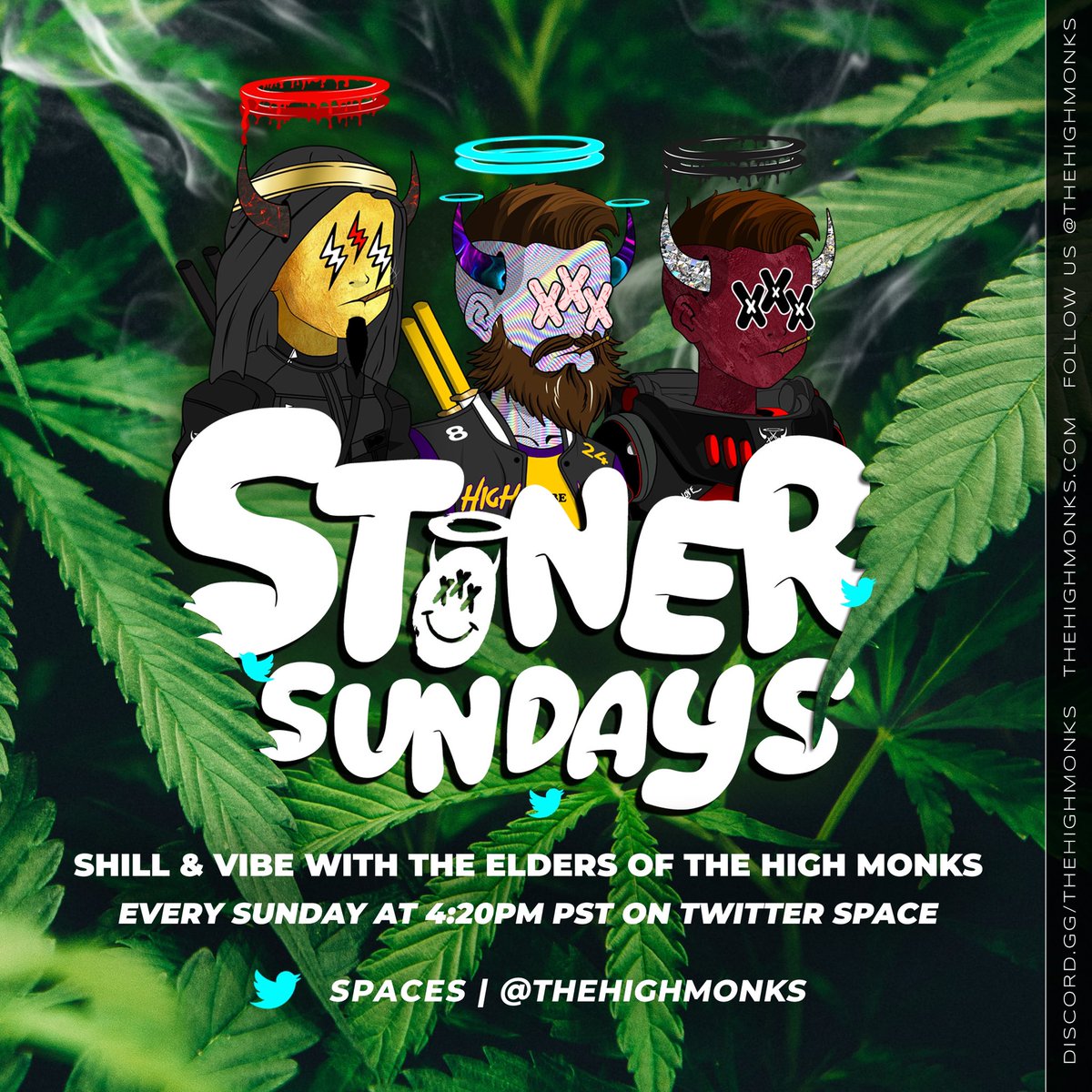 thehighmonks's tweet photo. JOIN us for Stoner Sundays with @thehighmonks ‼️

Learn and dive deeper into what we stand for, we will also be bringing some our Toker Frens. 

🚨Set a REMINDER 👉 https://t.co/JsZA6ms9Ye

#SpacesHost  #NFTCommunity #CannabisCommunity https://t.co/LZbWUYCQdw