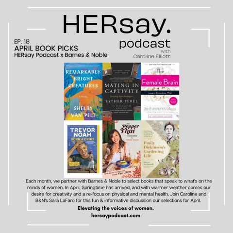 caroline917's tweet photo. Listen to our new @HERsay_Podcast episode for all your springtime reading inspiration! https://t.co/P3OQqtnPng