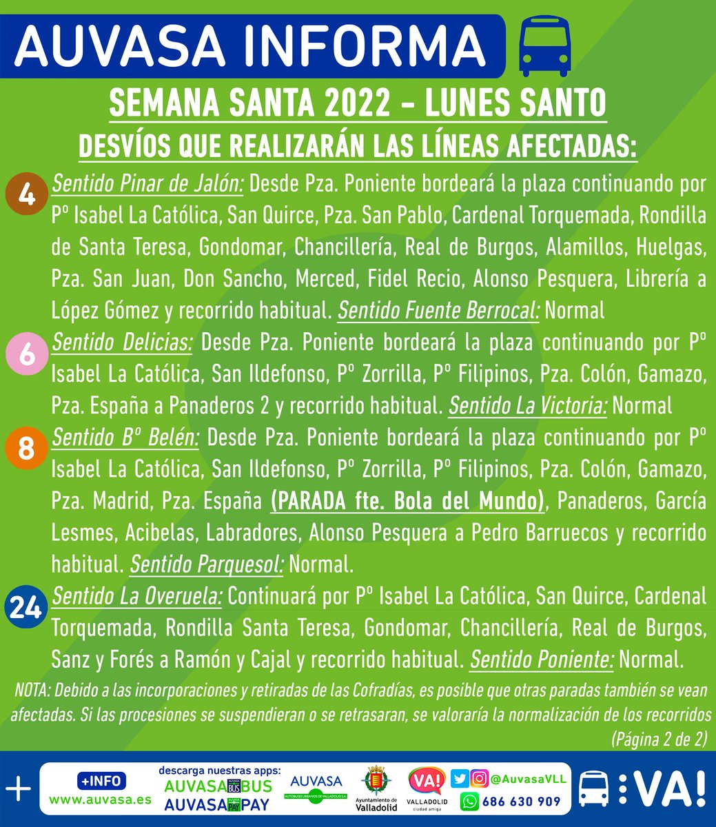 AuvasaVLL's tweet photo. 📢 Procesiones #LunesSanto

⏰ Desvíos a partir de las 19:30 horas aproximadamente

🚍 Líneas afectadas: 1, 2, 3, 4, 6, 8 y 24

📌 Zona Centro

🚧 Consulta toda la información en las imágenes:

#️⃣ #Valladolid #VAenBUS #SemanaSantaVLL2022 https://t.co/VaCRL3sHDu
