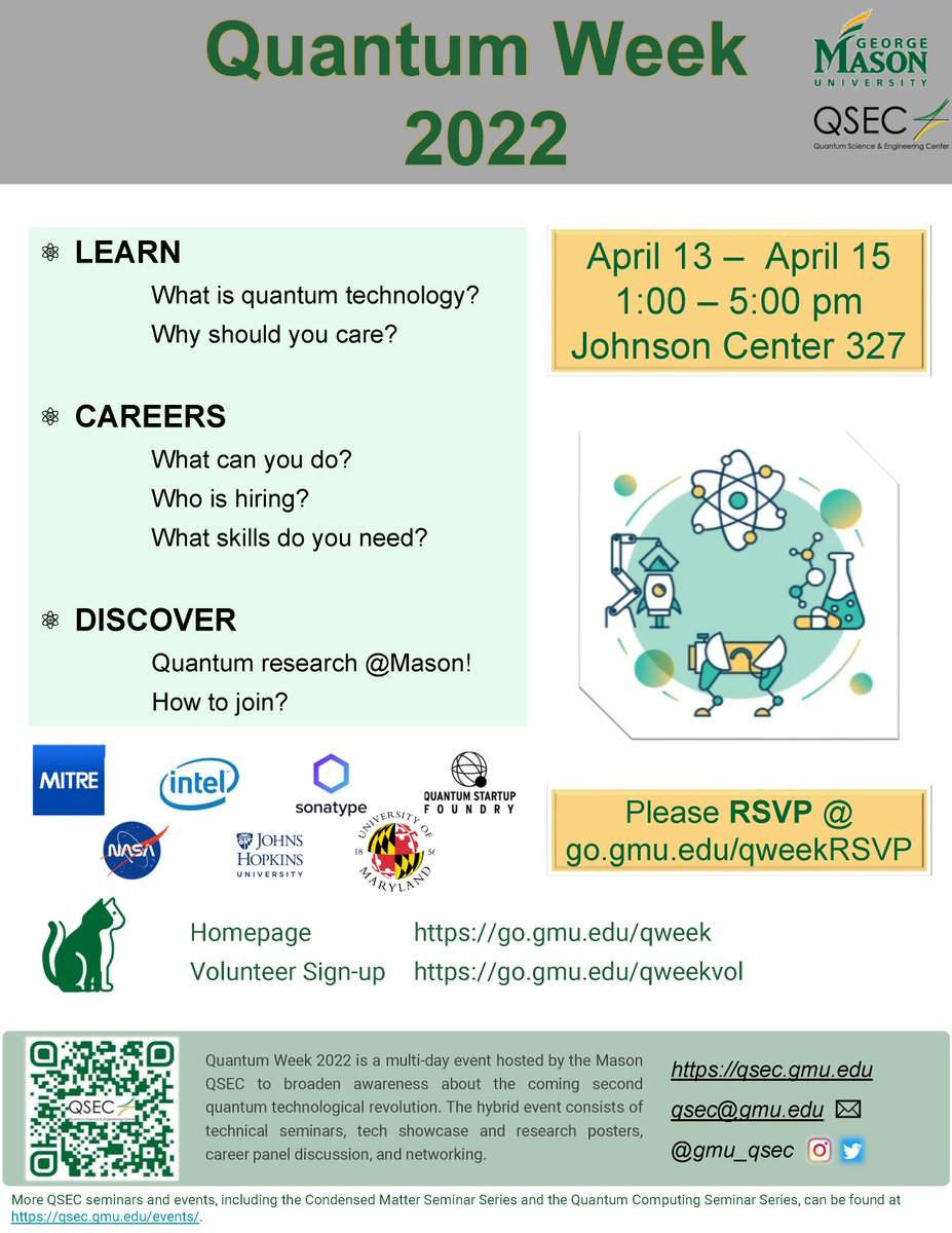 GMU_QSEC's tweet photo. In 3 days - Join us at JC for Mason Quantum Week 2022! RSVP at https://t.co/geJEoq3nZz @GMU_COS  @Mason_CEC @MasonResearch  #quantumweek #WorldQuantumDay https://t.co/Zy1qAH25qN