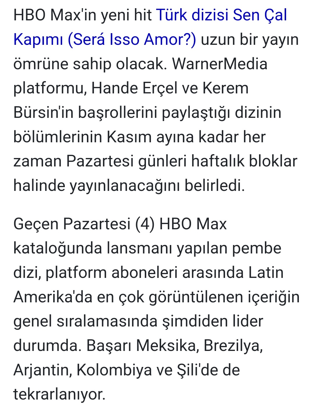 Animada com sucesso, HBO Max estica Sen Çal Kapimi até novembro · Notícias  da TV
