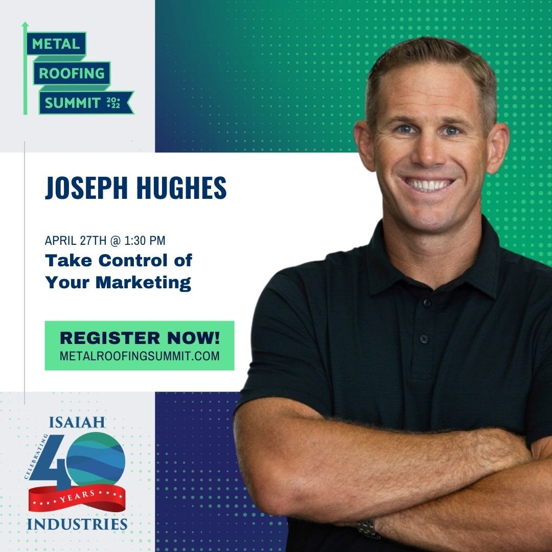 Isaiah_Ind's tweet photo. Joseph Hughes founded Contractor Dynamics to help home improvement professionals grow their businesses strategically by leveraging the web.

We are thrilled to have him in our speaker lineup at the upcoming Metal Roofing Summit: https://t.co/EKWwfRwaHb https://t.co/MK30CeJJ8X