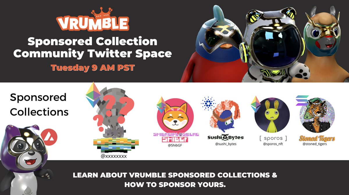 0xbattle_nexus's tweet photo. ✨✨This Tuesday 9 AM PST ✨✨
Make sure to join our AMA &amp; learn more about our sponsored collections, ask questions, and get #ReadyToVrumble. 

@Sushi_Bytes 
@SporosETH 
@Stoned_Tigers 
@ShibGF  

Set reminder: https://t.co/H17mpuPVKD
*we might hear from a new family member https://t.co/cVlq6E3sZu