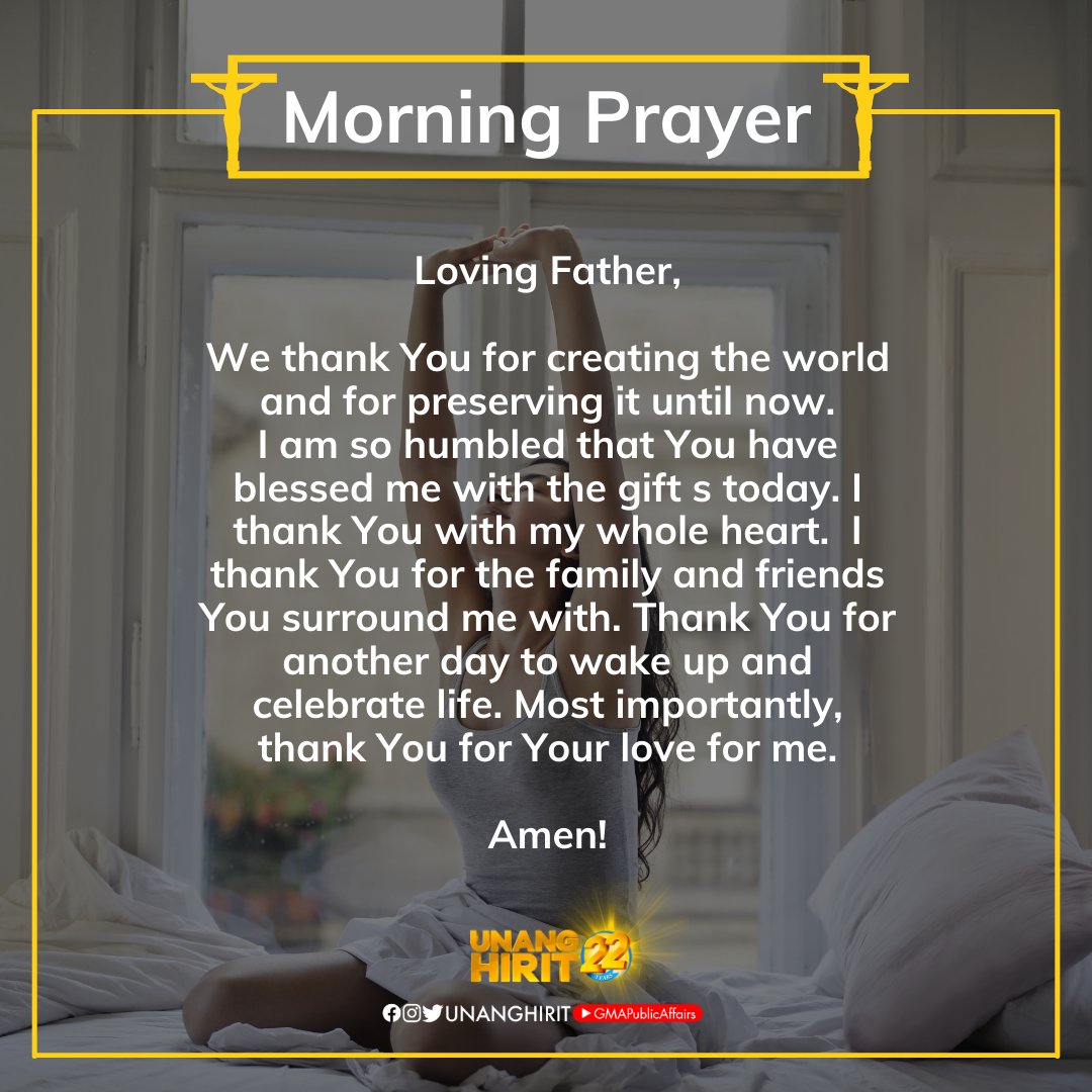 UnangHirit's tweet photo. Loving Father, I am so humbled that You have blessed me with the gift s today. I thank You with my whole heart. Most importantly, thank You for Your love for me. Amen! #UnangHirit https://t.co/kZJowqVNPR