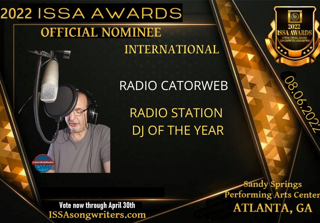 Honored  to be nominated for 2022 ISSA Awards! If you would like to vote Catorweb Radio, you can do so by clicking the link below. Thank You so much for your support! 
poll-maker.com/QTQKDZZX8