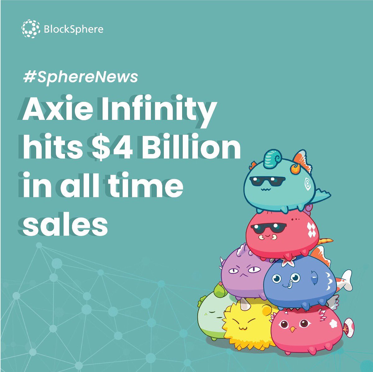 blocksphereid's tweet photo. Axie Infinity is an NFT-based online video game developed by Vietnamese studio Sky Mavis, known for its in-game economy which uses Ethereum-based cryptocurrencies.

And it has successfully hit $4 Billion in sales!! Have you ever imagine how a game can be of such value? https://t.co/bQuCI3U04C