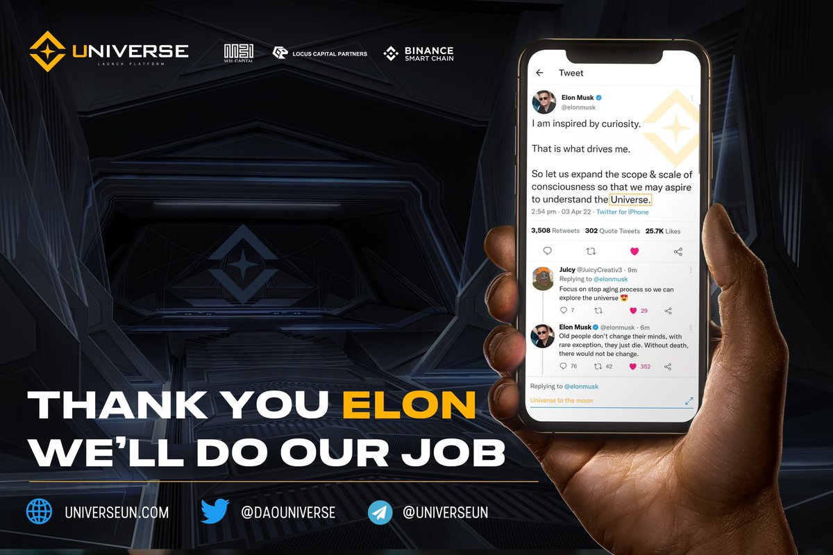 Thank you Elon. We'll do our job. #BSC  #UNIVERSE