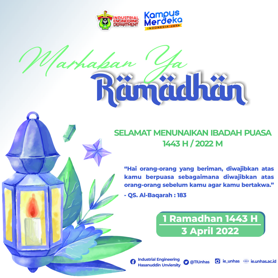 Marhaban Ya Ramadhan

Segenap Pimpinan dan Civitas Akademik Teknik Industri Universitas Hasanuddin mengucapkan "Selamat Menunaikan Ibadah Puasa 1443 H/2022 M".