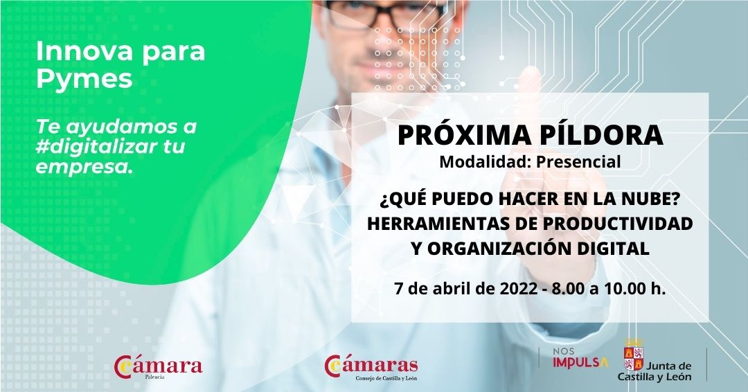 CamaraPalencia's tweet photo. Próxima píldora #innovapymes : "¿QUÉ PUEDO HACER EN LA NUBE? HERRAMIENTAS DE PRODUCTIVIDAD Y ORGANIZACIÓN DIGITAL". Financiado por @empresasjcyl en colaboración con @camarascyl 

📅 7 de abril de 2022
⏱️ De 8.00 a 10.00 h
Presencial

Inscripciones: https://t.co/ElJABDIvtU https://t.co/5C1BNIv9lN
