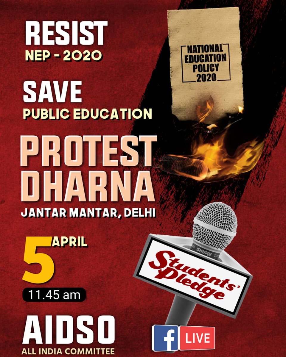 All India Protest Dharna.
Online Live on Facebook Page of Students Pledge.
5th April 2022 at 11:45 am.
#rejectnep20_savepubliceducation 
#AIDSO