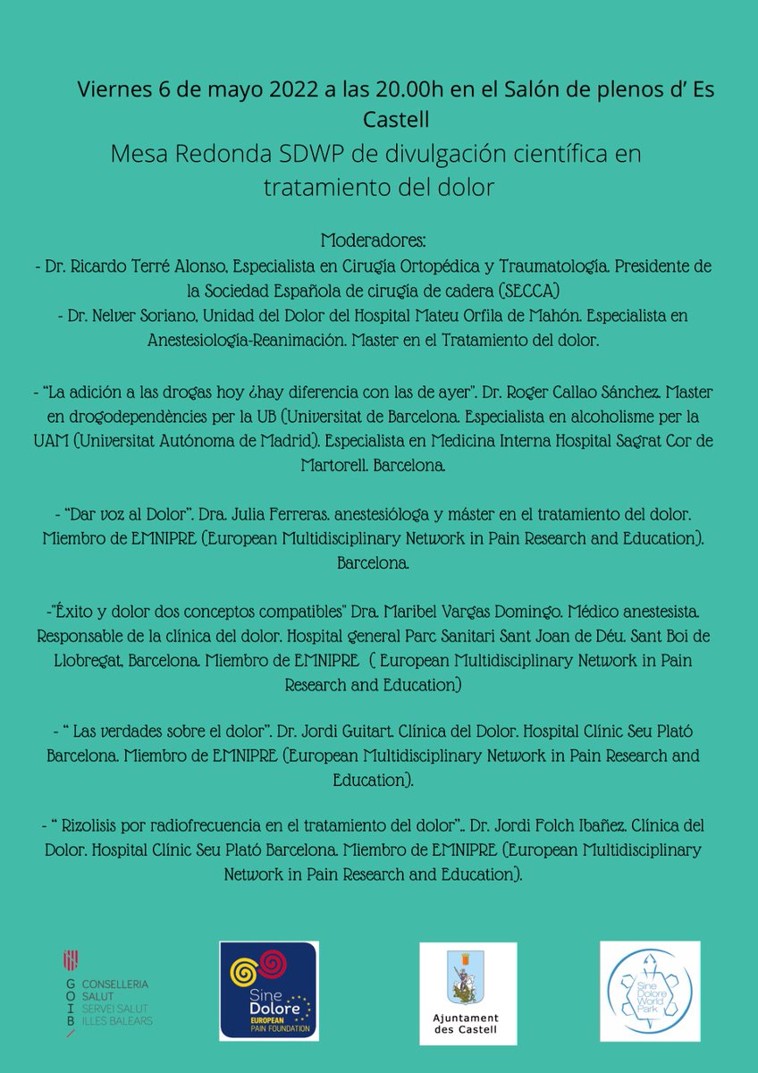 📢#SINEDOLOREWORLDPARK2022 llegará a Es Castell (Menorca) con esta charla divulgativa para pacientes con dolor crónico y sus familiares.

🗓️6 MAYO⌚️20:00H

☀️#SDWP2022 Luchando contra el dolor y por la calidad de vida