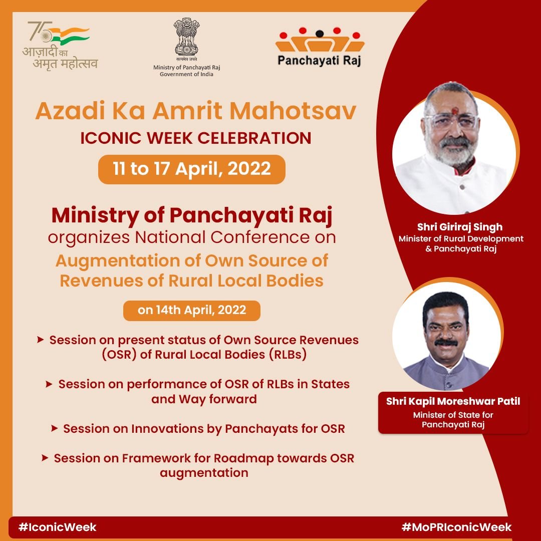 mopr_goi's tweet photo. Ministry of Panchayati Raj organises National Conference on Augmentation of Own Source Revenues of #RuralLocalBodies on 14th April, 2022 as part of #IconicWeek celebrations to mark Azadi Ka #AmritMahotsav.
#PanchayatiRaj
#MoPRIconicWeek
#OwnSourceRevenue
#AtmanirbharPanchayat https://t.co/Rf82n2Cxtd