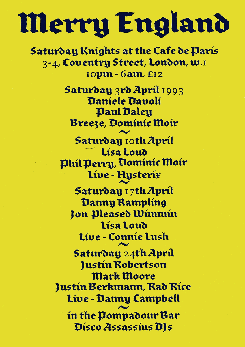 djhistory's tweet photo. Merry England, Cafe De Paris, 28 years ago today. with @robertsonjustin @DjLisaLoud @jonpleased @markmoore01 #justinberkmann #radrice #dominicmoir #philperry #pauldaley #danieledavoli and #breeze (RIP) https://t.co/YjEOOp2aDz