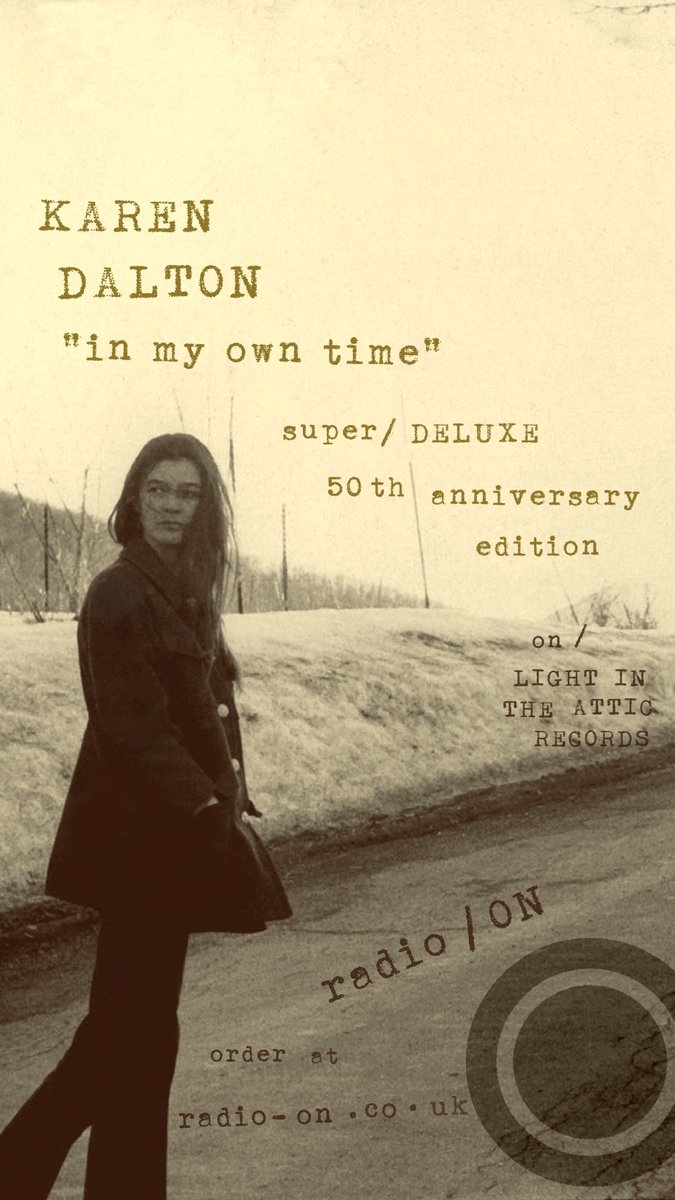 The 50th anniversary edition of In My Own Time by #KarenDalton comes on a host of deluxe and super-deluxe formats with a bounty of bonus materials. The CD (w/32-page booklet and 9 bonus tracks) is out now, and everything else available to pre-order at radio-on.co.uk/products/karen…