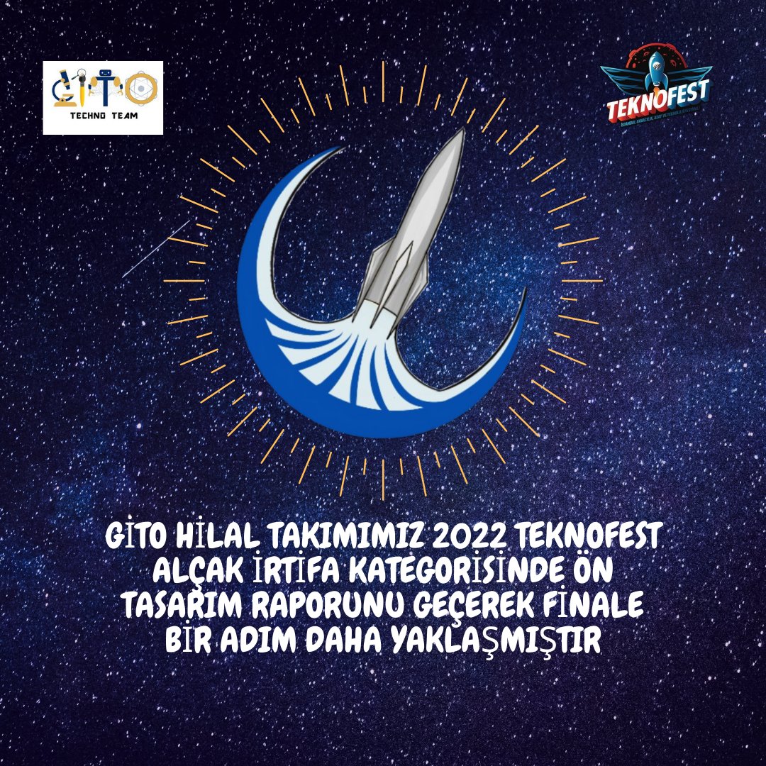 gitotechnoteam's tweet photo. GİTO Hilal Takımımız 2022 Teknofest Alçak İrtifa Kategorisinde Ön Tasarım Raporunu geçerek finale bir adım daha yaklaşmıştır. Destekçilerimize teşekkür ederiz. https://t.co/cWdOWxWjJG