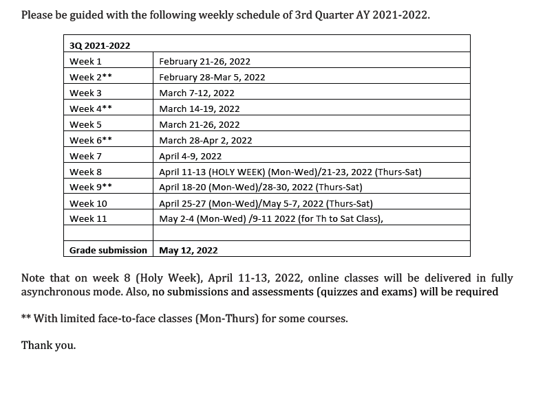 ADVISORY: The OEVP for Academic Affairs have declared that the 8th Week (College Only) will be delivered in fully asynchronous mode. 

#MapuaRC