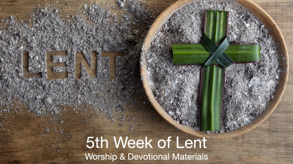 FCCBellingham's tweet image. 5th Week of Lent Devotions &amp;amp; Sunday Worship Bulletin - mailchi.mp/84244b1dad0f/a…