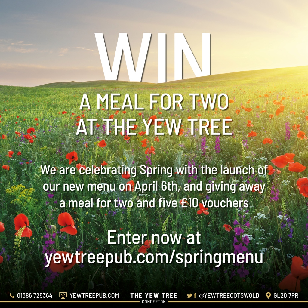yewtreecotswold's tweet photo. Get your entries in to win a meal for two to celebrate Spring, and the launch of our new menu of 6th April.

Enter now at https://t.co/hxumZ8WBfA

#yewtreecotswold #pubfood #cotswoldpub #cotswolds #foodie #countrypubs #dogfriendly https://t.co/wnHoLeC8nr