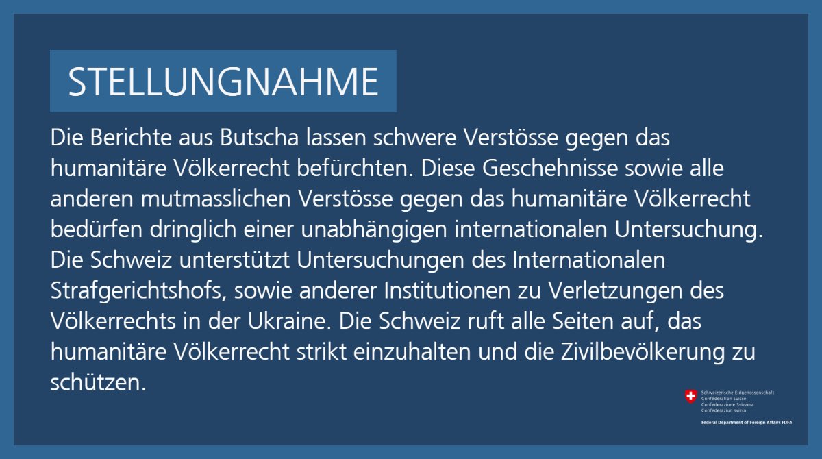 Stellungnahme der Schweiz zu Entwicklungen in #Butscha