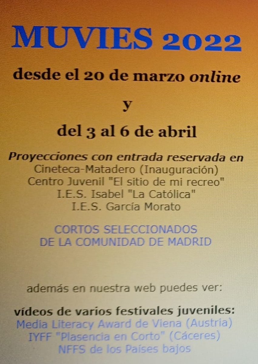 MUVIES - 24ª Muestra de videos
de la Comunidad de Madrid