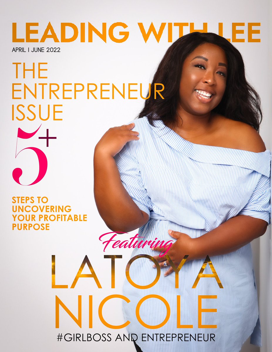 lwlmagazine's tweet photo. #Girlboss and Founder of Entrepreneurs Color Too cover the “Entrepreneur” issue of Leading with Lee! Grab your copy today.
#leadingwithlee #leadingwithleemagazine #Entrepreneurship #BlackOwned #BlackGirlMagic https://t.co/x9YuJ27qOm