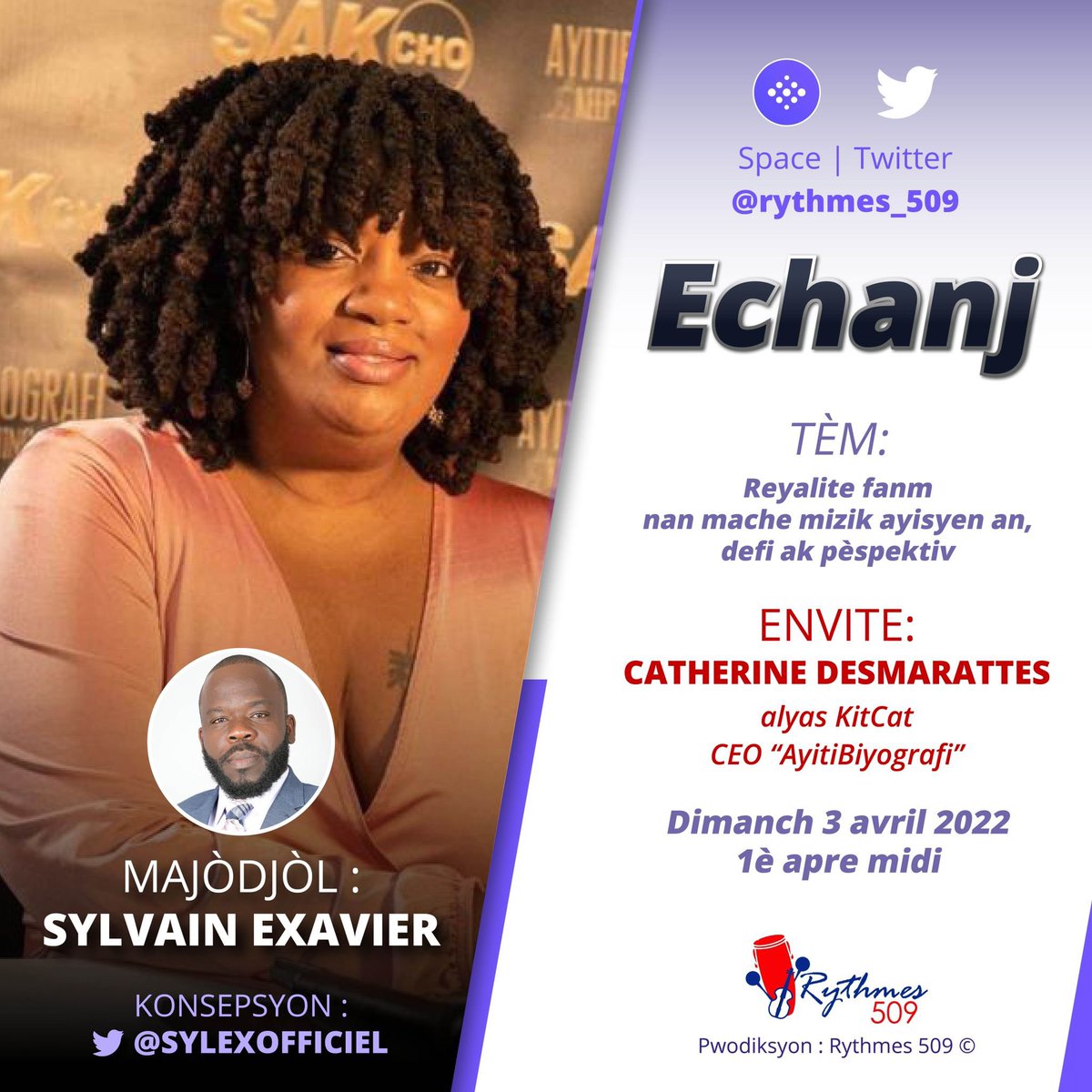 rythmes_509's tweet photo. « Reyalite fanm nan mache mizik ayisyen an : defi ak pèspektiv », se anba tèm sa madjòdjòl @SylexOfficiel pra l dirije edisyon ECHANJ jodi a, k ap fèt a inè sou kont Twitter #Rythmes509 la. Envite a se Catherine Desmarattes, ansyen manb Rap N Family e responsab @AyitiBiyografi. https://t.co/zL6rUT4Mzo