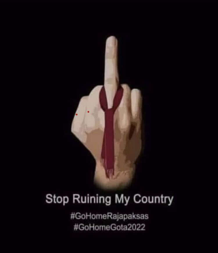 StevenBartho68's tweet photo. #GoHomeRajapakshas #GoHomeGota2022 It’s time. We’re asking you nicely. https://t.co/sgzdLPpXmO