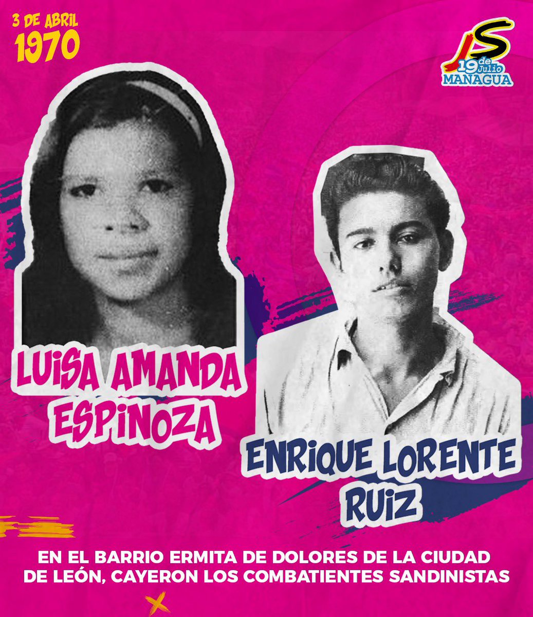 #3Abril | En 1970 el Cro. Enrique Lorente y la Cra. Luisa Amanda Espinoza pasan a la inmortalidad, convirtiéndose en la 1ra mujer que cayó combatiendo contra la Guardia Somocista, ambos de destacan por su gran aporte en la organización del #FSLN. ✊🏻🔴⚫️